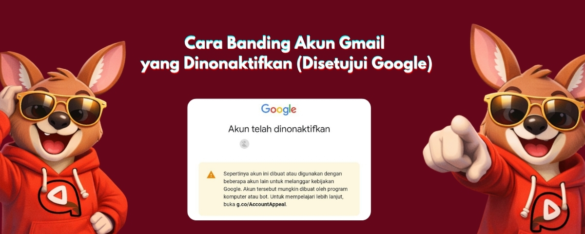 Cara Banding Akun Gmail yang Dinonaktifkan (Disetujui Google)